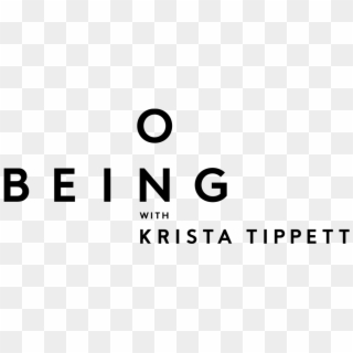 Krista Tippett's On Being Website And Program Is A - On Being, HD Png Download