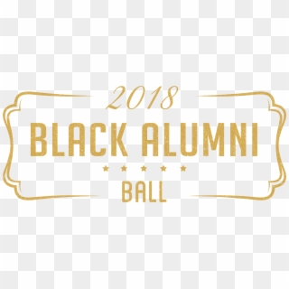 Black Alumni Ball 2018, HD Png Download