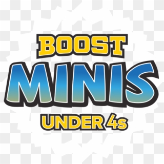 Boost Minis - Under 4's - Graphics, HD Png Download