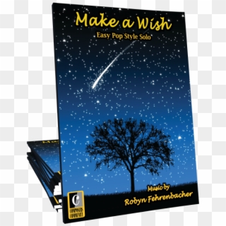 Make A Wish By Robyn Fehrenbacher - Music, HD Png Download