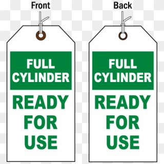Full Cylinder Status Tag - Sign, HD Png Download