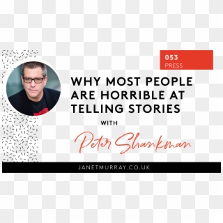Why Most Poeple Are Horrible At Telling Stories Wiwth - Customer, HD Png Download