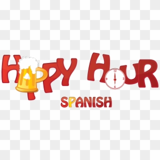 How To Say Happy Holidays In Spanish - Happy Hour, HD Png Download