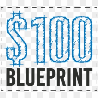 $100 Dollar Blueprint - Developmentor, HD Png Download