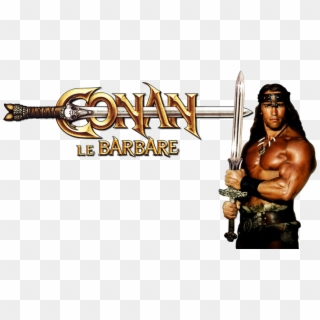 Conan The Barbarian Image - Conan The Barbarian Png, Transparent Png