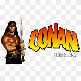 Conan The Barbarian Image - Conan, HD Png Download
