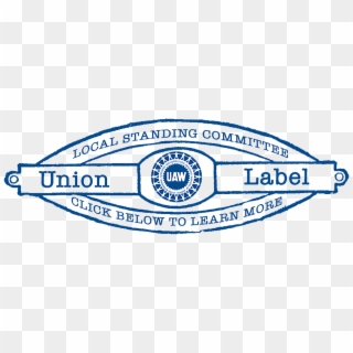 The Purpose Of The Union Label Committee - Union Label, HD Png Download