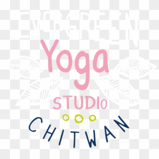Evergreen Yoga Chitwan - Poster, HD Png Download