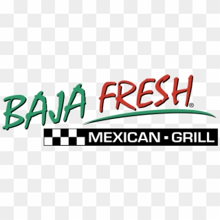 Baja Fresh 01 Logo Png Transparent - Baja Fresh, Png Download