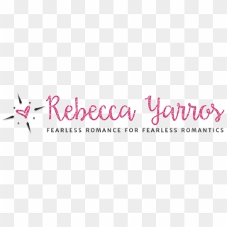 Rebecca Yarros - Calligraphy, HD Png Download