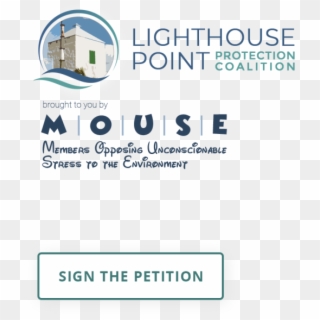 Lighthouse Point Protection Coalition - Graphics, HD Png Download