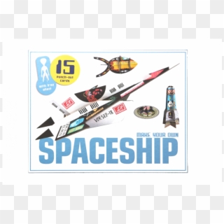 Make Your Own Spaceship, HD Png Download