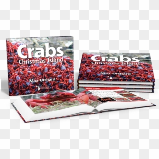 Crabs Of Christmas Island, Max Orchard, Christmas Island - Flyer, HD Png Download