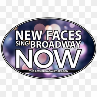 New Faces Sing Broadway Now - Shut Up And Take My, HD Png Download