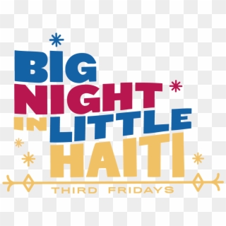 Big Night In Little Haiti - Graphic Design, HD Png Download