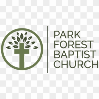 2014 Park Forest Baptist Church - Sign, HD Png Download