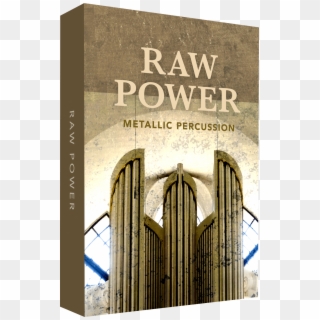 Raw Power Metallic Percussion - Poster, HD Png Download