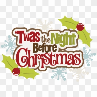 Merry Christmas Clipart Church - Twas The Night Before Christmas Title, HD Png Download
