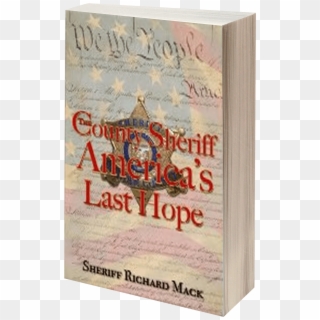 County Sheriff Americas Last Hope - Novel, HD Png Download