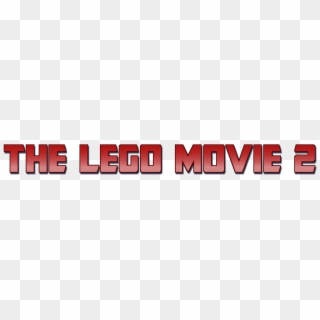 The Lego Movie 2 The Second Part Logo Big - Dominant, HD Png Download