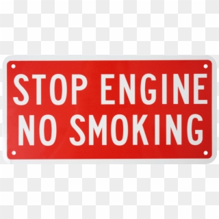 Stop Engine/no Smoking Sign - False Alarm Sign, HD Png Download