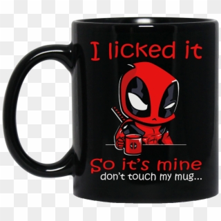 Once You Put My Meat In Your Mouth Deadpool , Png Download - Deadpool Mug, Transparent Png