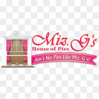 Miz G's House Of Pies - Window, HD Png Download