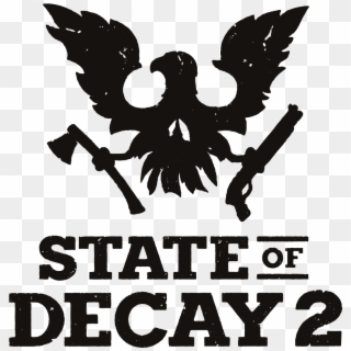 The Bird Is The Word - State Of Decay 2 Title Transparent, HD Png Download