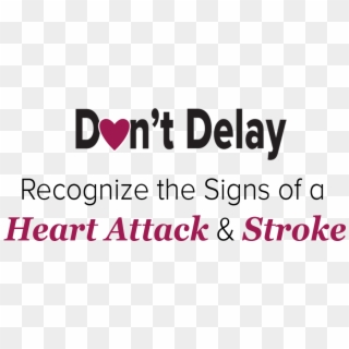 Heart Attack And Stroke Warning Signs - Bortoletto, HD Png Download