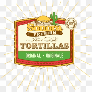 Bring Canada's Favourite Restaurant Tortilla Home For - Sonora Foods, HD Png Download