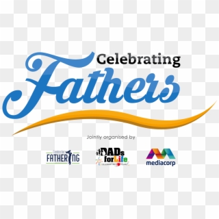 Celebrating Fathers - Singapore Dads For Life Movement, HD Png Download