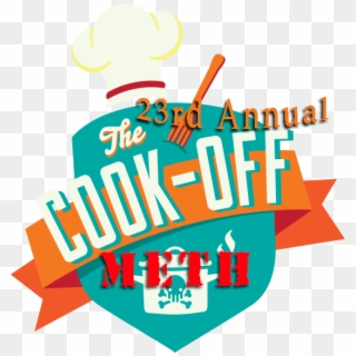 The Meth Cookoff Is Underway Again This Year With Over - Graphic Design, HD Png Download
