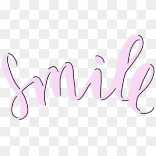 Smile 🌸 - Calligraphy, HD Png Download