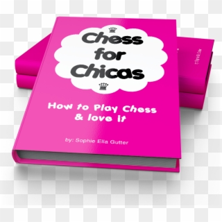 Chess For Chicas Book - Paper, HD Png Download