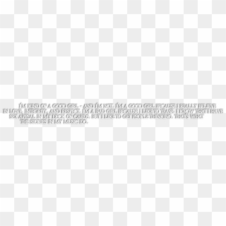 White Text Png In Girlly Quotes - Black-and-white, Transparent Png