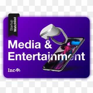 India's Top Media And Entertainment Startups - Gadget, HD Png Download