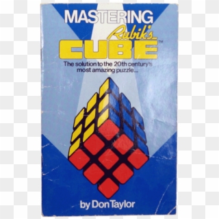 Mastering Rubik's Cube By Don Taylor - Rubik's Cube, HD Png Download
