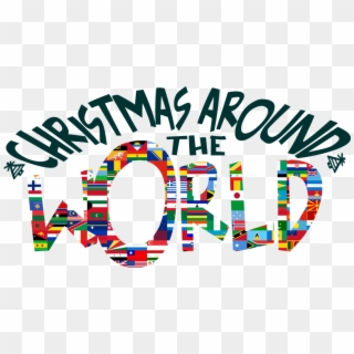 Greater Cheyenne Christmas Parade Theme Is - Christmas Around The World Theme, HD Png Download