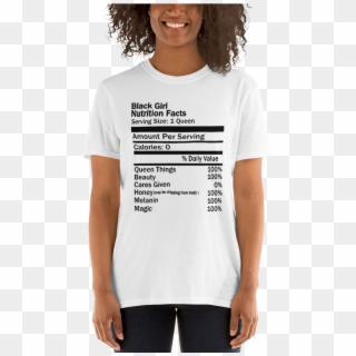 Black Girl Nutrition Facts Short Sleeve Unisex T Shirt - T-shirt, HD Png Download
