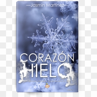 Corazón De Hielo - Corazon De Hielo Libro, HD Png Download