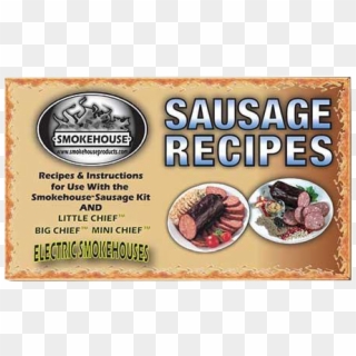 Smokehouse Sausage Kit Recipe Booklet - Smokehouse Products, HD Png Download