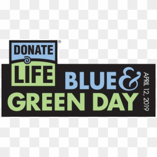 Blue And Green Day Logo - National Donate Life Month 2019, HD Png Download