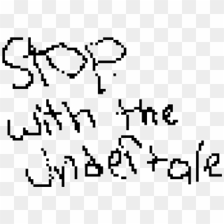 Stop With The Undertale - Line Art, HD Png Download