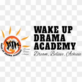 Wake Up Drama Academy, HD Png Download