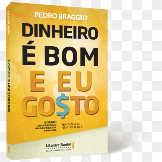 Dinheiro E Bom E Eu Gosto - Book Cover, HD Png Download