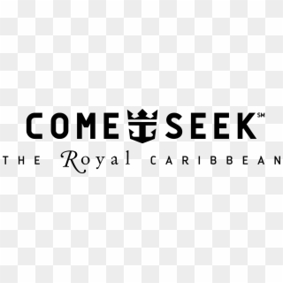 Come Seek Royal Caribbean Logo, HD Png Download