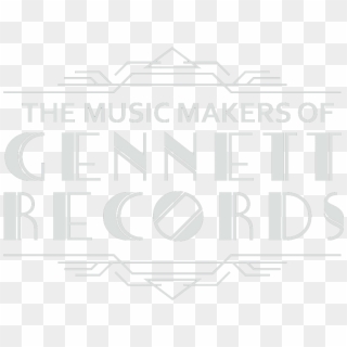 The Music Makers Of Gennett Records - Music Makers Of Gennett Records, HD Png Download