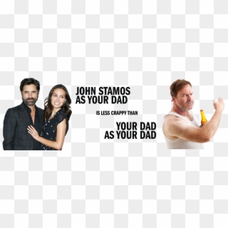 John Stamos , Is There Anything You Can't Do Have A - Girl, HD Png Download