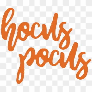 Hocus Pocus Svg Cut File - Calligraphy, HD Png Download