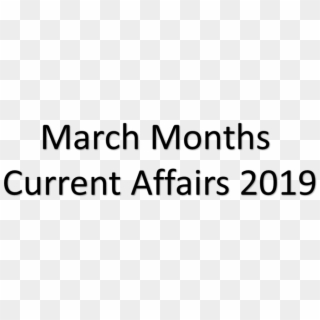 March Months Current Affairs - Monochrome, HD Png Download